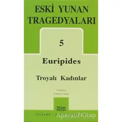 Euripides Troyalı Kadınlar - Euripides - Mitos Boyut Yayınları