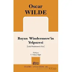 Bayan Windermerein Yelpazesi - Oscar Wilde - Mitos Boyut Yayınları