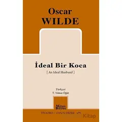 İdeal Bir Koca - Oscar Wilde - Mitos Boyut Yayınları