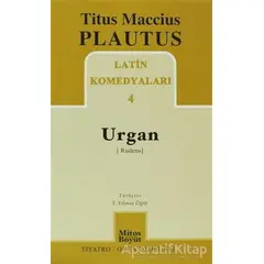 Latin Komedyaları 4 -Urgan (Rudenis) - Titus Maccius Plautus - Mitos Boyut Yayınları