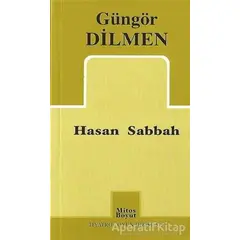 Hasan Sabbah - Güngör Dilmen - Mitos Boyut Yayınları
