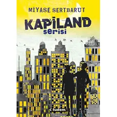 Kapiland Serisi (4 kitap set) - Miyase Sertbarut - Tudem Yayınları