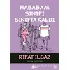 Hababam Sınıfı Sınıfta Kaldı - Rıfat Ilgaz - Çınar Yayınları