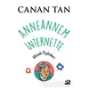 Anneannem İnternette - Canan Tan - Doğan Kitap