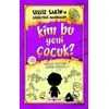 Kim Bu Yeni Çocuk? - Sessiz Sakin’in Gürültülü Maceraları 4 - Melih Tuğtağ - Genç Hayat