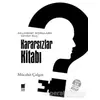 Kararsızlar Kitabı - Mücahit Çalgın - Bilge Kültür Sanat