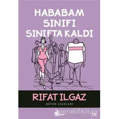 Hababam Sınıfı Sınıfta Kaldı - Rıfat Ilgaz - Çınar Yayınları