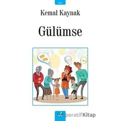 Gülümse - Kemal Kaynak - İzan Yayıncılık