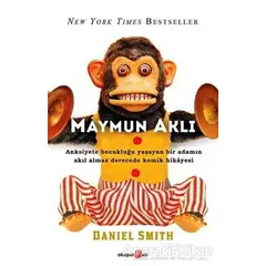 Maymun Aklı - Daniel Smith - Okuyan Us Yayınları