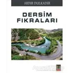 Dersim Fıkraları - Hıdır Dulkadir - Babıali Kitaplığı