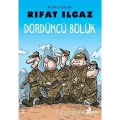 Dördüncü Bölük - Rıfat Ilgaz - Çınar Yayınları