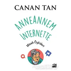 Anneannem İnternette - Canan Tan - Doğan Kitap