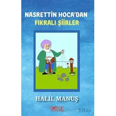 Nasrettin Hocadan Fıkralı Şiirler - Halil Manuş - Gülnar Yayınları