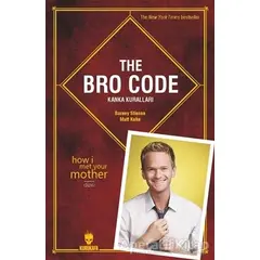 The Bro Code: Kanka Kuralları - Barney Stinson - Kurukafa Yayınevi