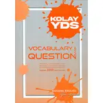 Kolay YDS Vocabulary Question Bank Modern English