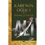 Kabenin Oğlu Ali 1 - İlknur Altıntaş - La Kitap