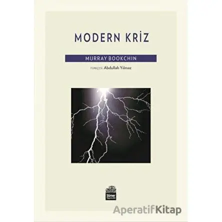 Modern Kriz - Murray Bookchin - Sümer Yayıncılık