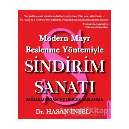 Modern Mayr Beslenme Yöntemiyle Sindirim Sanatı - Hasan İnsel - Destek Yayınları