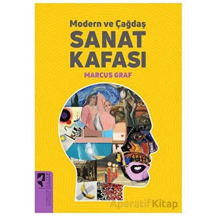 Modern ve Çağdaş Sanat Kafası - Marcus Graf - HayalPerest Kitap
