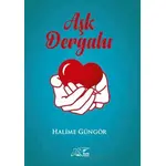 Aşk Dergahı - Halime Güngör - Kuytu Yayınları