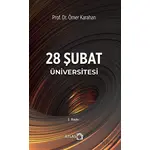 28 Şubat Üniversitesi - Ömer Karahan - Atlas Kitap