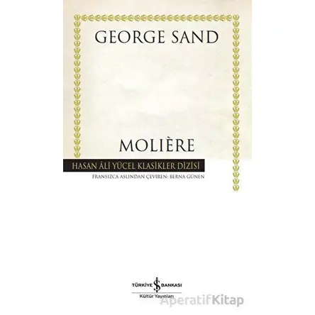 Moliere - George Sand - İş Bankası Kültür Yayınları