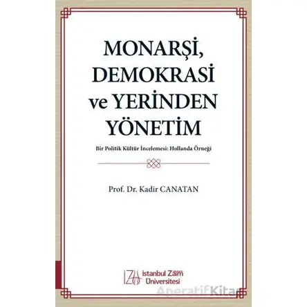 Monarşi, Demokrasi ve Yerinden Yönetim