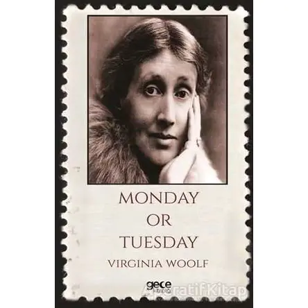 Monday Or Tuesday - Virginia Woolf - Gece Kitaplığı