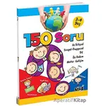 150 Soru İle Bilişsel Sosyal-Duygusal Dil Öz Bakım Motor Gelişim (3-4 Yaş) - Kolektif - Niha Çocuk