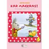 Kar Macerası 4 - Ercan Dinçer - Mor Elma Yayıncılık