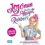 Jojonun Tatlı Hayat Rehberi - Jojo Siwa - Libros Yayınları