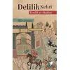 Delilik Nehri - Tevfik El-Hakim - Morena Yayınevi