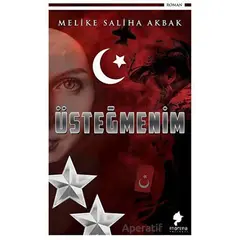 Üsteğmenim - Melike Saliha Akbak - Morena Yayınevi