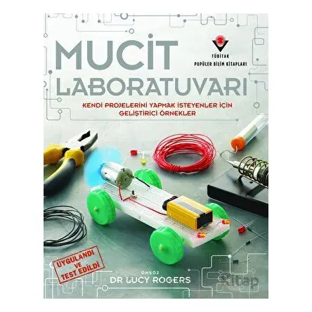 Mucit Laboratuvarı - Jack Challoner - TÜBİTAK Yayınları