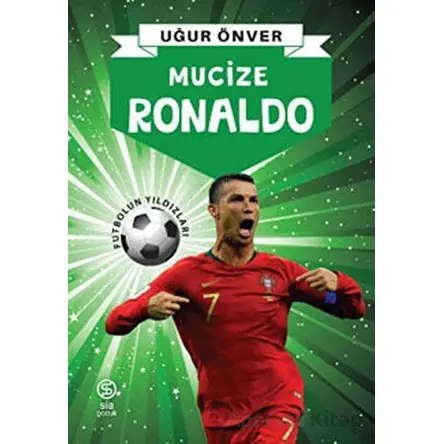 Mucize Ronaldo - Uğur Önver - Sia Kitap