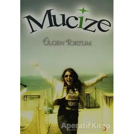 Mucize - Ülgen Tortum - Cinius Yayınları