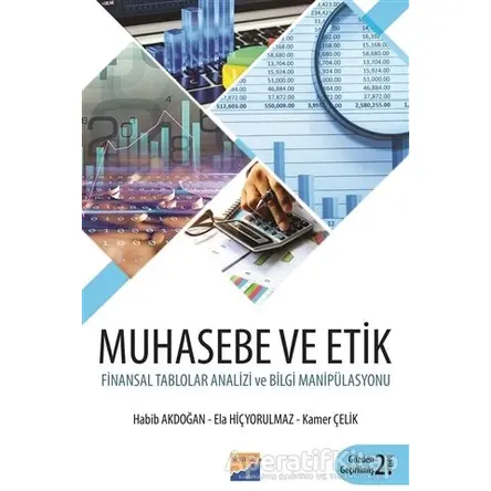 Muhasebe ve Etik - Ela Hiçyorulmaz - Siyasal Kitabevi