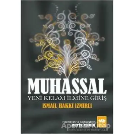 Muhassal - İsmail Hakkı İzmirli - Ötüken Neşriyat