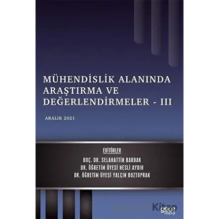 Mühendislik Alanında Araştırma ve Değerlendirmeler - 3 - Kolektif - Gece Kitaplığı