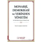 Monarşi, Demokrasi ve Yerinden Yönetim