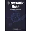 Elektronik Harp - Ahmet Güngör Pakfiliz - Palme Yayıncılık