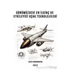 Günümüzdeki En İlginç ve Etkileyici Uçak Teknolojileri - Jack Brandon - Gece Kitaplığı