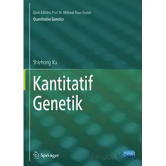 Kantitatif Genetik - Shizhong Xu - Nobel Akademik Yayıncılık