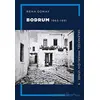 Geleneksel Mimarlığın İzinde 1: Bodrum 1965-1991 - Reha Günay - YEM Yayın