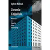 Zorunlu Çoğulluk - Aykut Köksal - Arketon Yayıncılık