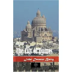 The City of Domes - John D. Barry - Platanus Publishing