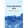 Sular Mürekkep Olsa - Bayram Bilge Tokel - Muhit Kitap