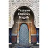 Yaşayan Endülüs Mağrib - Sümeyra Ocak Ahmed - Muhit Kitap