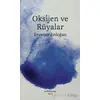Oksijen ve Rüyalar - Ervanur Erdoğan - Muhit Kitap