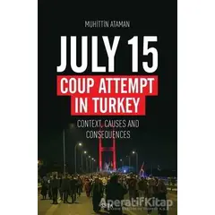 July 15 Coup Attempt İn Turkey - Muhittin Ataman - Seta Yayınları
